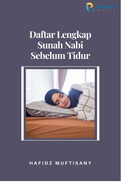 Daftar Lengkap Sunah Nabi Sebelum Tidur